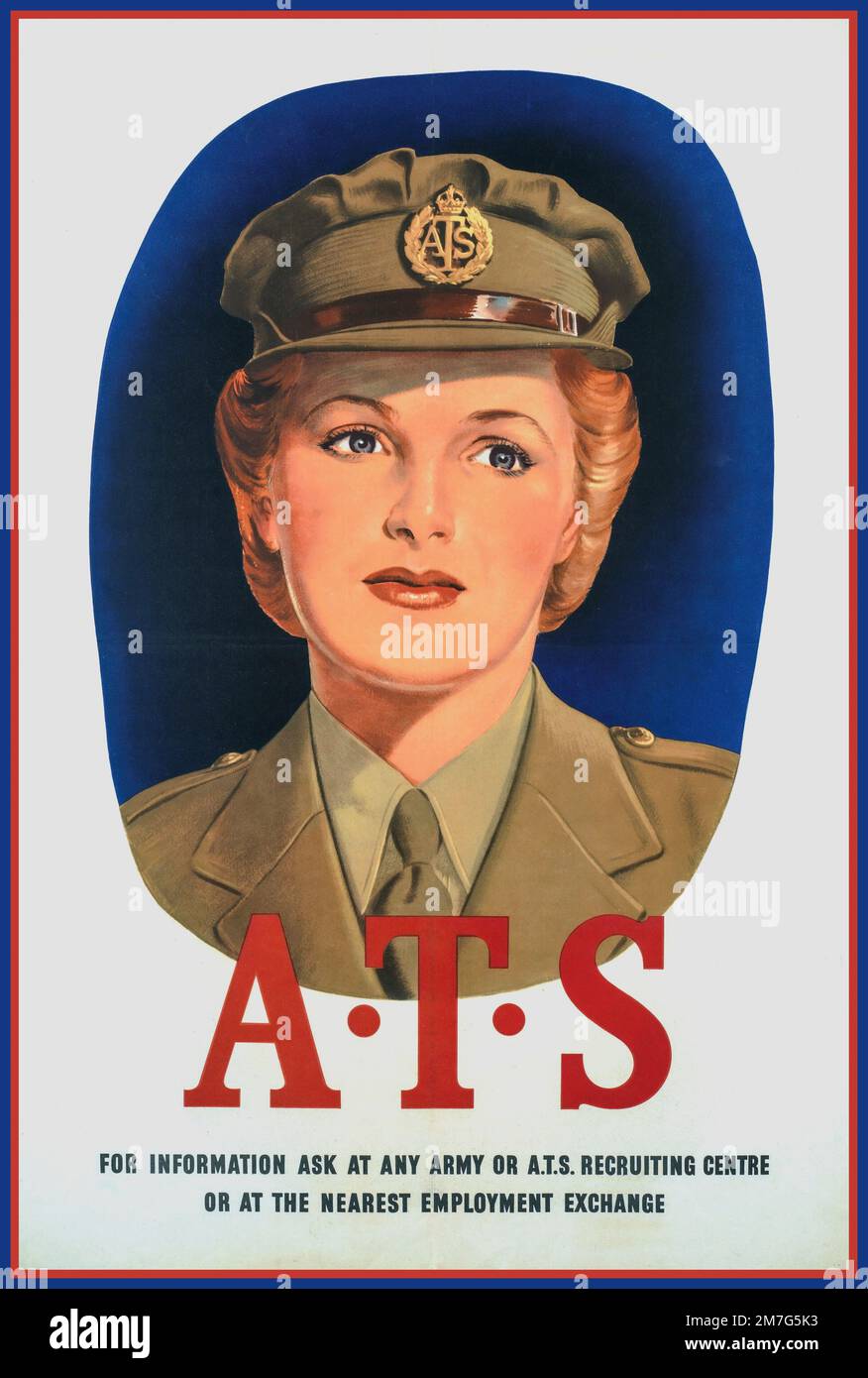 WW2 ATS Recruitment Poster WW2 1940s Auxiliary Territory Service für Frauen, sich anzuschließen, eine Uniform zu tragen und ihre wichtige Rolle in der Kriegsarbeit für den Zweiten Weltkrieg zu spielen Stockfoto