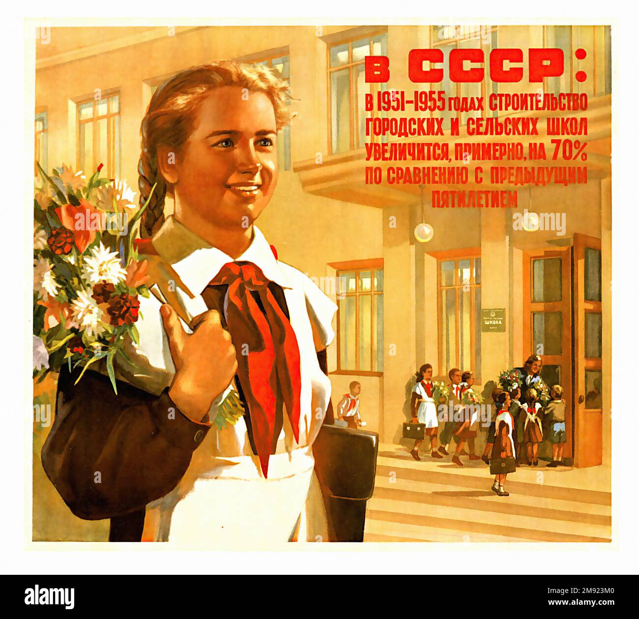 1950-1951-1955 Der Städtische Und Ländliche Schulbau Wird Um 70% Zunehmen. (Übersetzung aus Russisch) - Vintage-sowjetische Propaganda-Poster der UdSSR Stockfoto