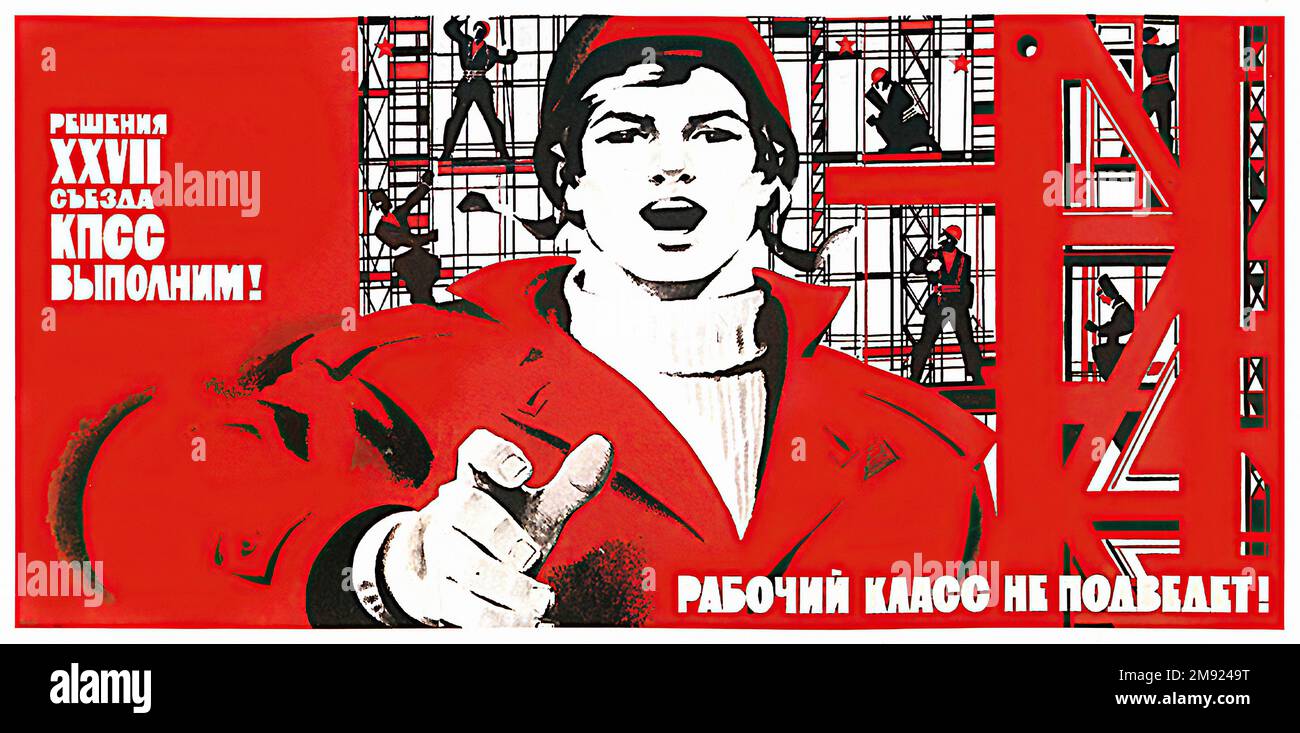 Die Arbeiter Werden Sie Nicht Enttäuschen! (Übersetzung aus Russisch) - Vintage-sowjetische Propaganda-Poster der UdSSR Stockfoto