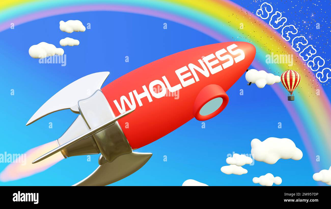 Vollständigkeit führt zu Erfolg im Geschäft und im Leben. Cartoon-Rakete mit dem Text Wholness, die hoch im blauen Himmel zum Regenbogen fliegt Stockfoto