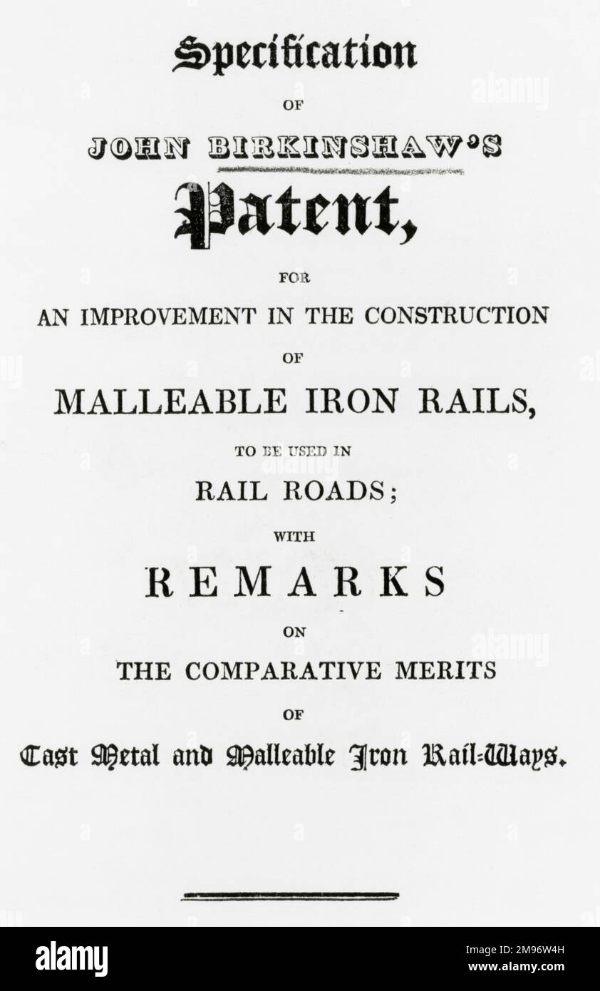 Spezifikation für J Birkinshaws' Patent zur Verbesserung des Baus verformbarer Eisenschienen für Eisenbahnstrecken Stockfoto