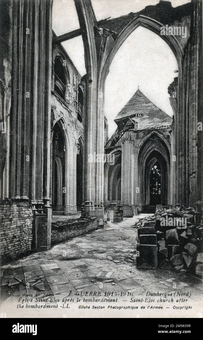 Die Kirche St. Eloi (Eligius, auch Eloy oder Loye), Dünkirchen, Frankreich - verwüstet im Jahr WW1. Stockfoto