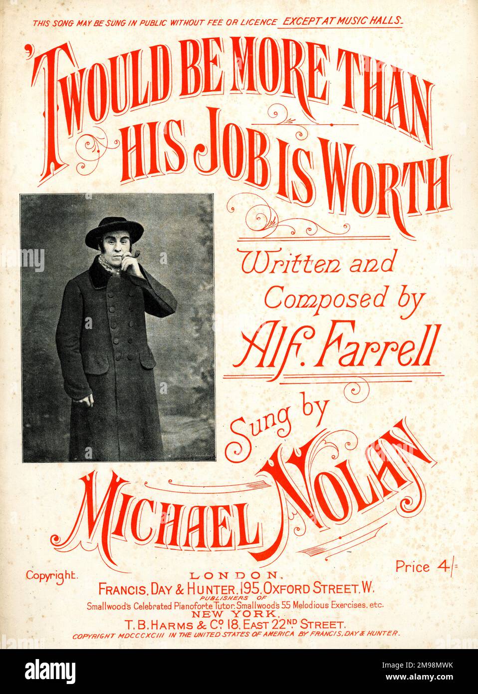 Musikcover „Twould be More Than His Job is Worth“, geschrieben und komponiert von Alf Farrell, gesungen von Michael Nolan. Stockfoto