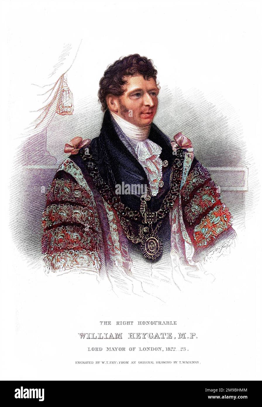 SIR WILLIAM HEYGATE Statesman, Abgeordneter, Stadtrat und Kammerdiener von London, Lord Mayor 1822-23. Stockfoto