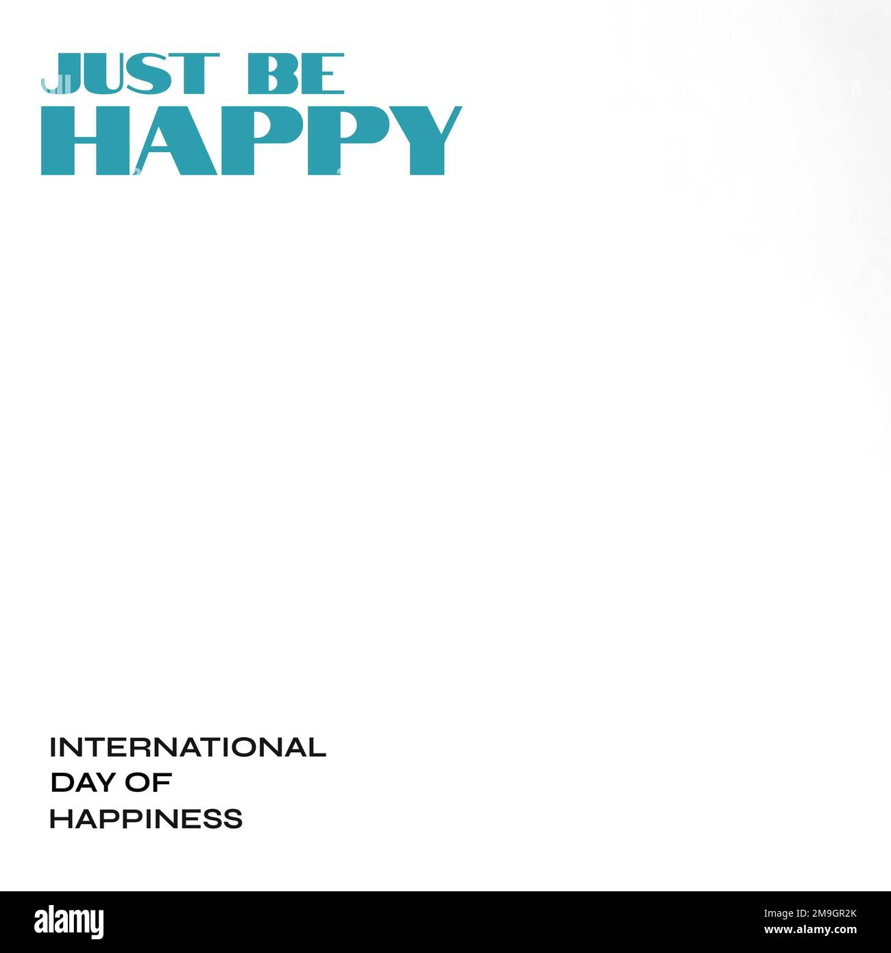 Zusammensetzung des internationalen Tages des Glücks Text und einfach glücklich sein Text auf weißem Hintergrund Stockfoto