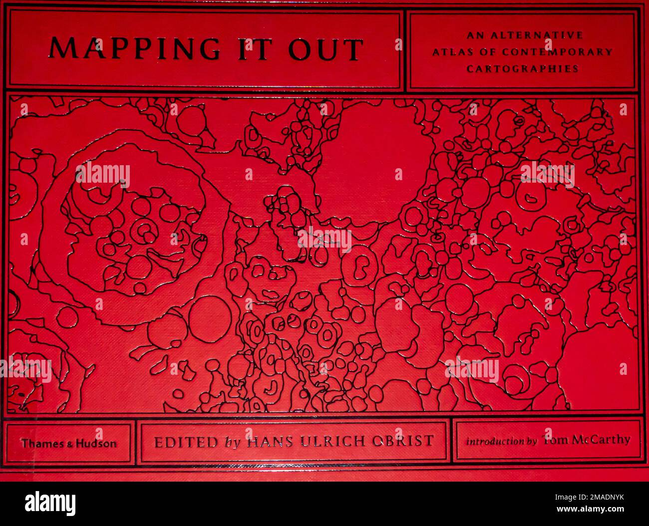Mapping It Out: An Alternative Atlas Of Contemporary Cartographies Book 2014 Stockfoto