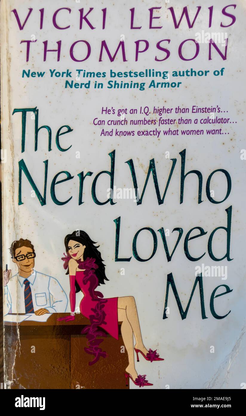 Der Streber, der mich liebte Buch von Vicki Lewis Thompson. 2004 Stockfoto