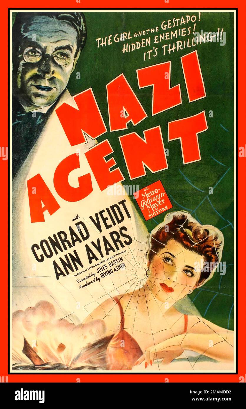 NAZI-AGENT Vintage Poster für den Film "Nazi-Agent" aus dem Jahr WW2 1942. Das Mädchen und die Gestapo! Verborgene Feinde! Der zweite Weltkrieg Es ist aufregend!! „Nazi Agent“ mit Conrad Veidt Ann Ayars Screen Play von Paul Gangelin und John Meehan Jr. Regie: Jules Dassin, produziert von Irving Asher, Ein Bild von Metro-Goldwyn-Mayer MGM Hollywood USA Stockfoto