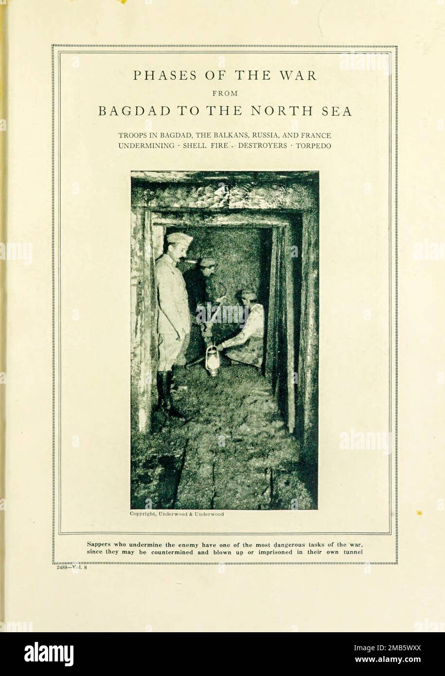 Tunnelbau unter den deutschen Linien aus dem Buch The Story of the Great war; die vollständigen historischen Aufzeichnungen der Ereignisse bis dato VON REYNOLDS, Francis Joseph, 1867-1937; Churchill, Allen Leon; Miller, Francis Trevelyan, 1877-1959; Wood, Leonard, 1860-1927; Knight, Austin Melvin, 1854-1927; Palmer, Frederick, 1873-1958; Simonds, Frank Herbert, 1878-; Ruhl, Arthur Brown, 1876 – Band VIII Veröffentlicht 1920 Stockfoto