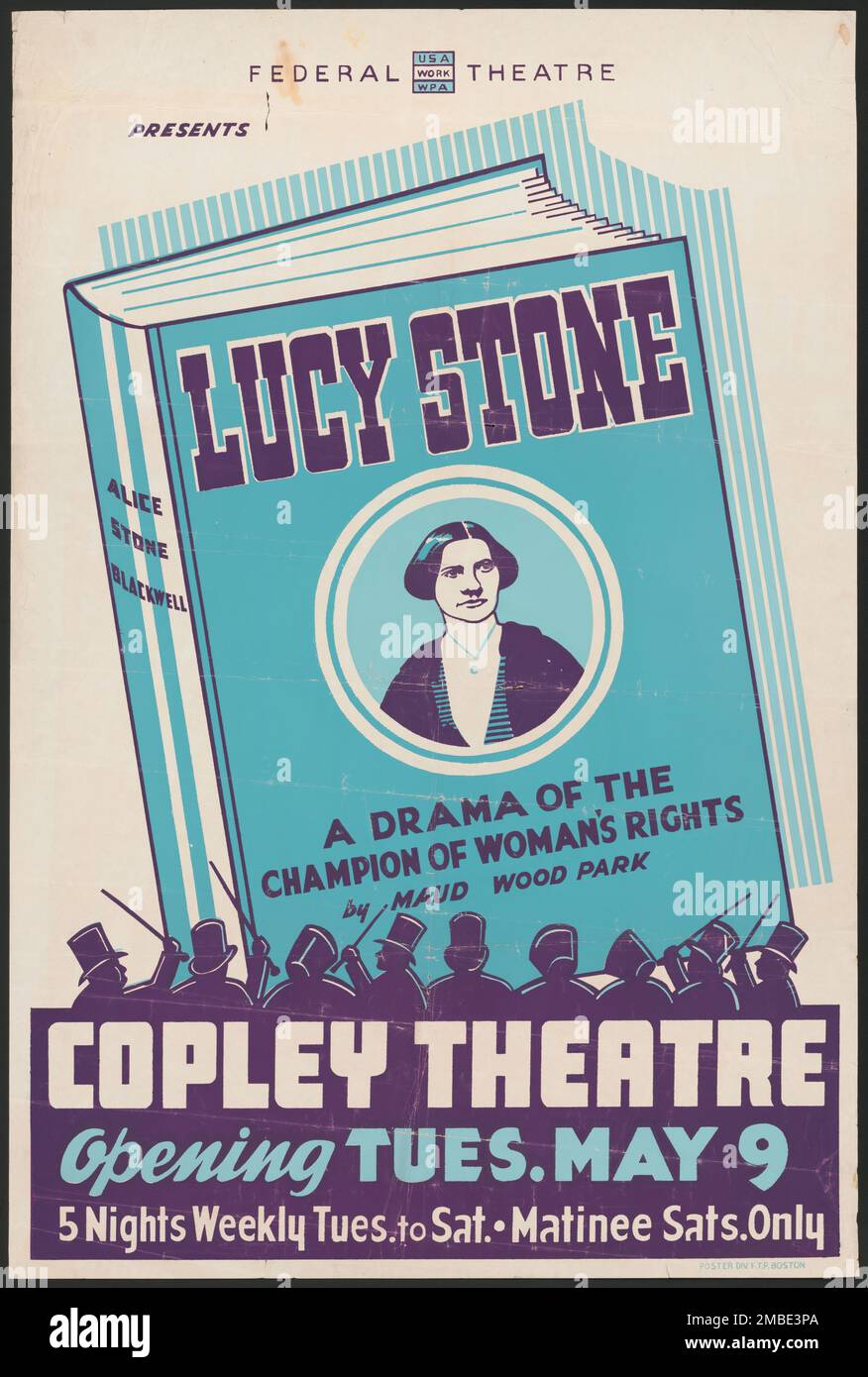 Lucy Stone, Boston, 1939. "Lucy Stone - A Drama of the Champion of Woman's Rights - von Maud Wood Park - Copley Theatre". Poster für ein Stück über die amerikanische Rednerin, Abolitionistin und Suffragistin Lucy Stone, mit einem Porträt von ihr auf dem Cover einer Biografie, geschrieben von ihrer Tochter Alice Stone Blackwell, die selbst die Anführerin der Wahlrechtsbewegung ist. Das Federal Theatre Project, das von den USA ins Leben gerufen wurde Works Progress Administration im Jahr 1935 wurde entwickelt, um die Fähigkeiten von Theaterarbeitern zu erhalten und weiterzuentwickeln, sie mit öffentlicher Unterstützung wieder einzustellen und um das Theater an Tausende in den Vereinigten Staaten zu bringen, die es nie getan haben Stockfoto