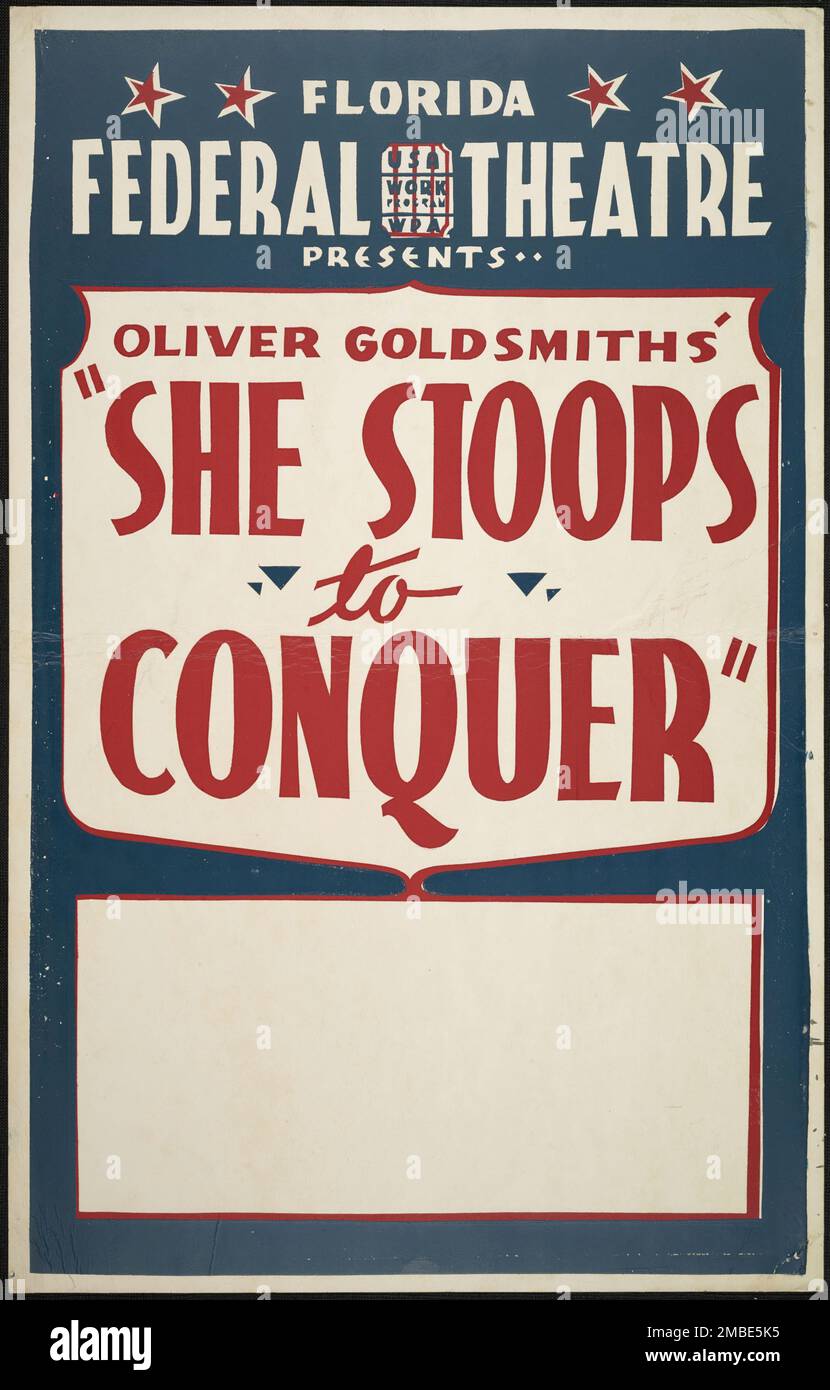 Sie beugt sich vor, um zu erobern, Jacksonville, FL, 1938. "Florida Federal Theatre präsentiert - Oliver Goldsmith's - "She stoops to Eroquer". Das Federal Theatre Project, das von den USA ins Leben gerufen wurde Works Progress Administration im Jahr 1935 wurde entwickelt, um die Fähigkeiten von Theaterarbeitern zu erhalten und weiterzuentwickeln, sie mit öffentlicher Unterstützung wieder zu beschäftigen und um das Theater Tausenden in den Vereinigten Staaten zu bringen, die noch nie zuvor Live-Theateraufführungen gesehen hatten. Stockfoto