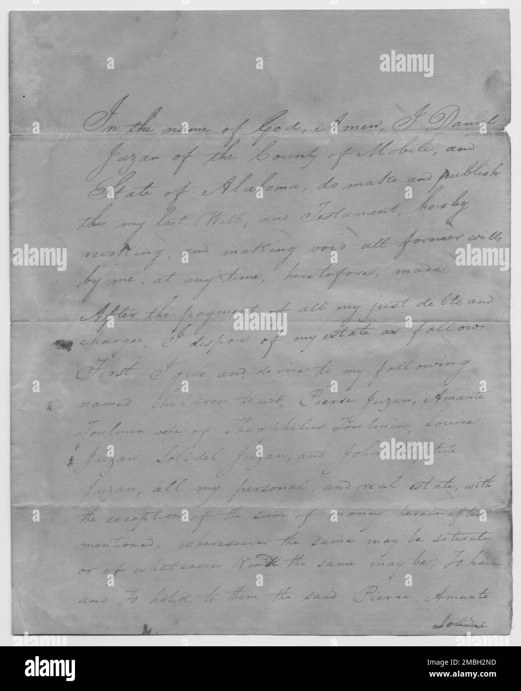 Testament und Testament von Daniel Juzan, 1825. Rechtsdokument: "Im Namen Gottes, Amen, mache und veröffentliche ich Daniel Juzan aus der Grafschaft Mobile und dem Staat Alabama, dies mein letztes Testament, und Testamen widerrufen hiermit alle früheren Testamente von mir, zu jeder Zeit, die bisher gemacht wurden, für nichtig. Nach der Bezahlung aller meiner gerechten Schulden und Gebühren, verteile ich mein Nachlass wie folgt. Zuerst gebe und entwickle ich meine folgenden Kinder, Pierre Juzan, Amante Toulmin [?] Die Ehefrau von Theophilus Toulmin, Louise Juzan, Solidel Juzan und John Baptiste Juzan, mein persönlicher und Immobilienmakler, mit dem Ex Stockfoto