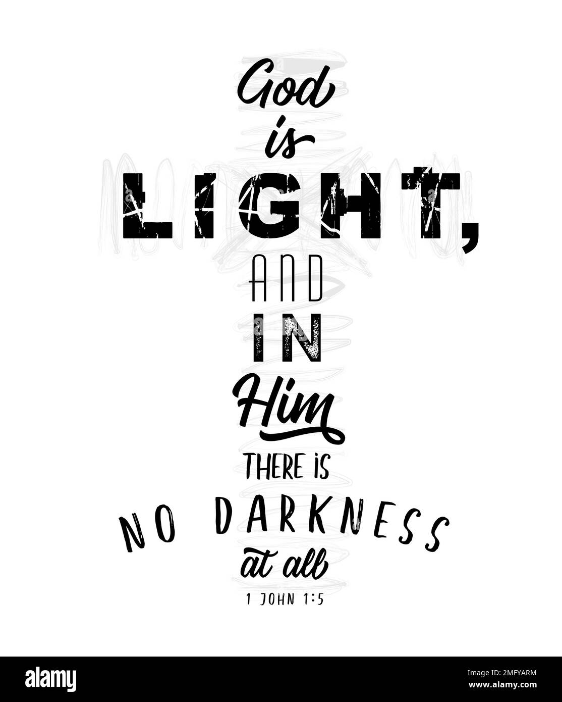 Gott ist Licht, in ihm ist überhaupt keine Dunkelheit. 1 Johannes 1:5 - Bibelzitat. Design mit christlichem T-Shirt, Konzept für Freiwilligenmissionen oder Sonntagsschule Stock Vektor