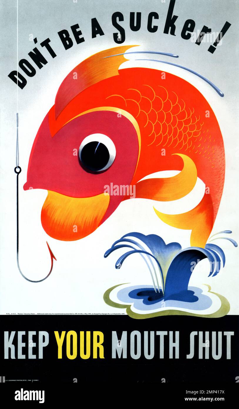 Sei kein Trottel! Halt den Mund. Künstler unbekannt. Poster wurde 1944 in den USA veröffentlicht. Stockfoto