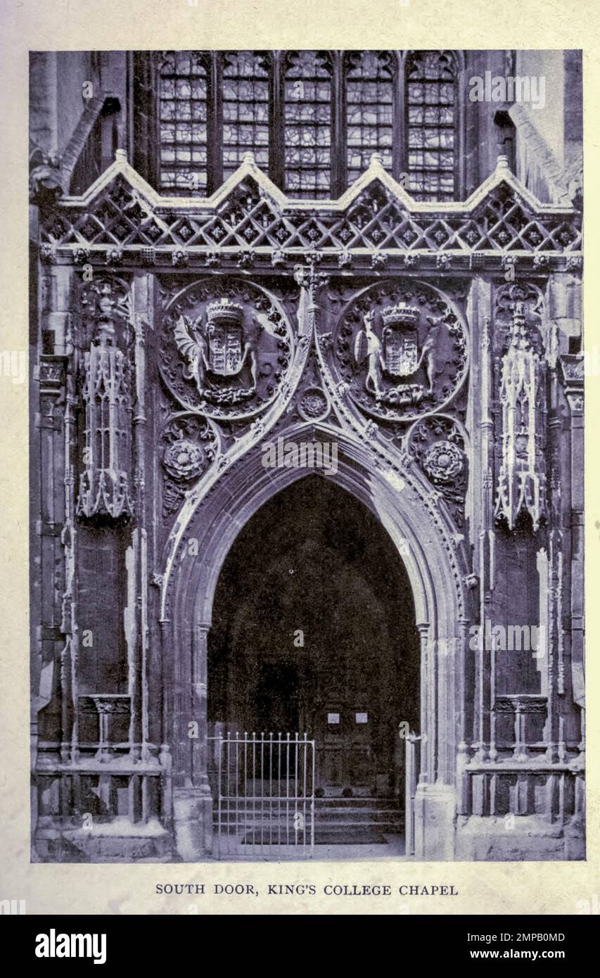 South Door, King's College Chapel aus einem Foto von F. Frith & Co. Aus dem Buch " Cambridge and its Story " von Arthur Gray 1852-1940 Publication London : Methuen 1912 Stockfoto