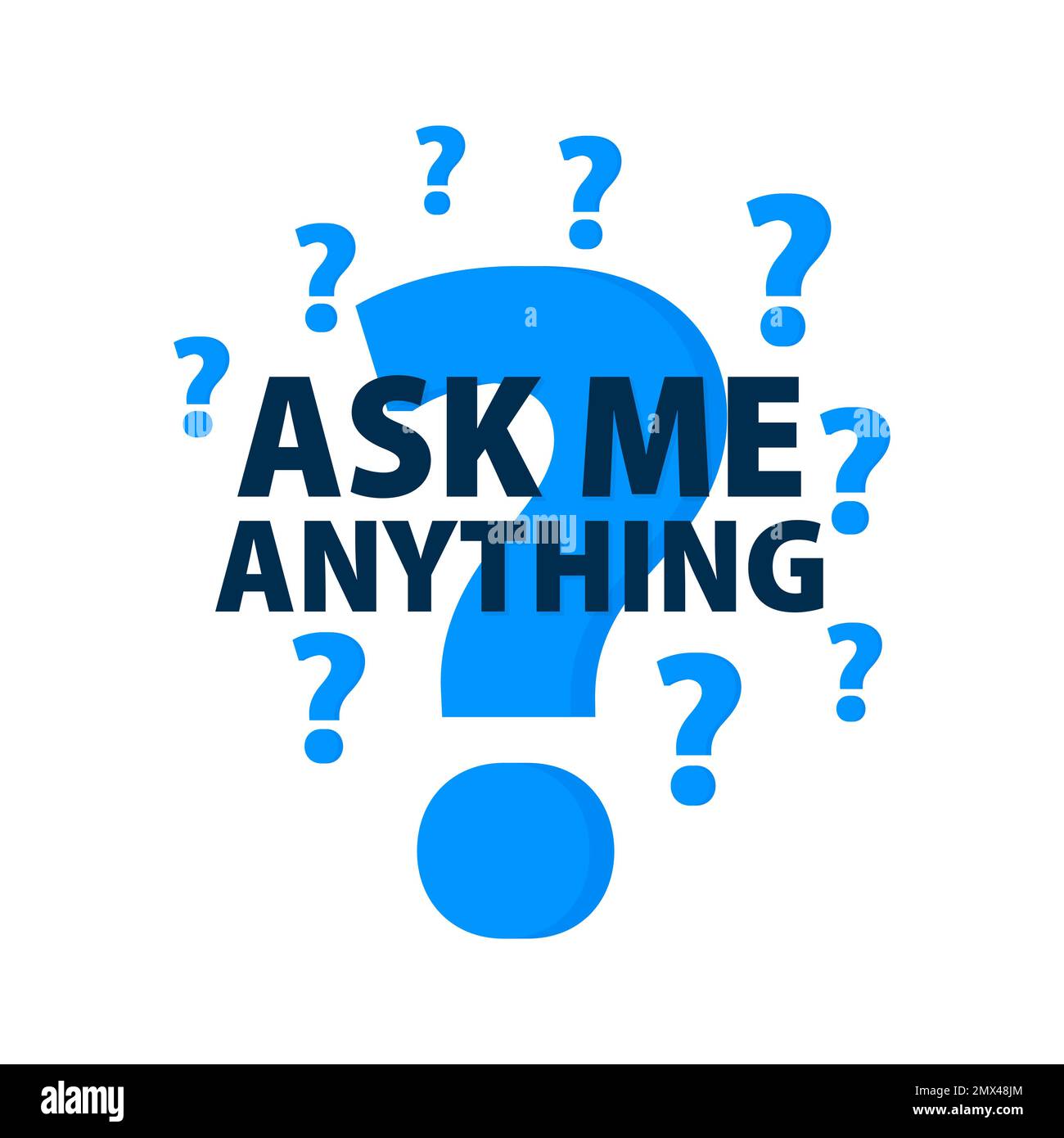 Frag mich, was du willst. Beschriftung mit Fragezeichen. Vektordarstellung. Stock Vektor