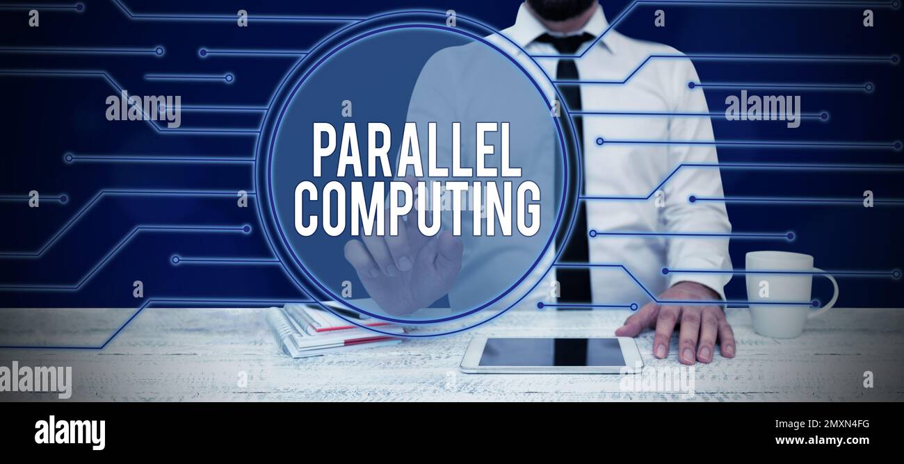 Schild mit Anzeige von Parallel Computing. Wort, das über die gleichzeitige Berechnung mittels Software und Hardware geschrieben wurde Stockfoto