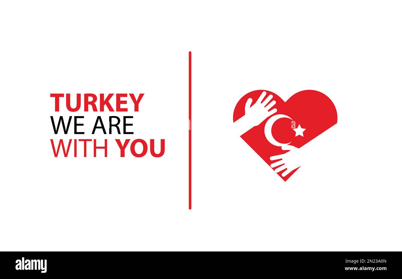 Türkei, wir sind auf deiner Seite. Katastrophe in der türkei. Condolence Vector Design Poster und Hintergrund Stock Vektor