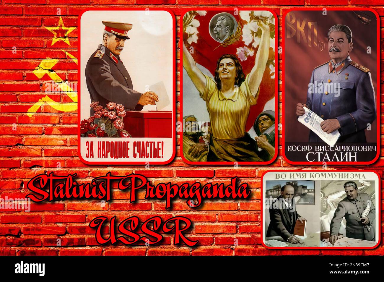 Stalinistische Propaganda-Poster der UdSSR (CCCP Stalin). Stockfoto