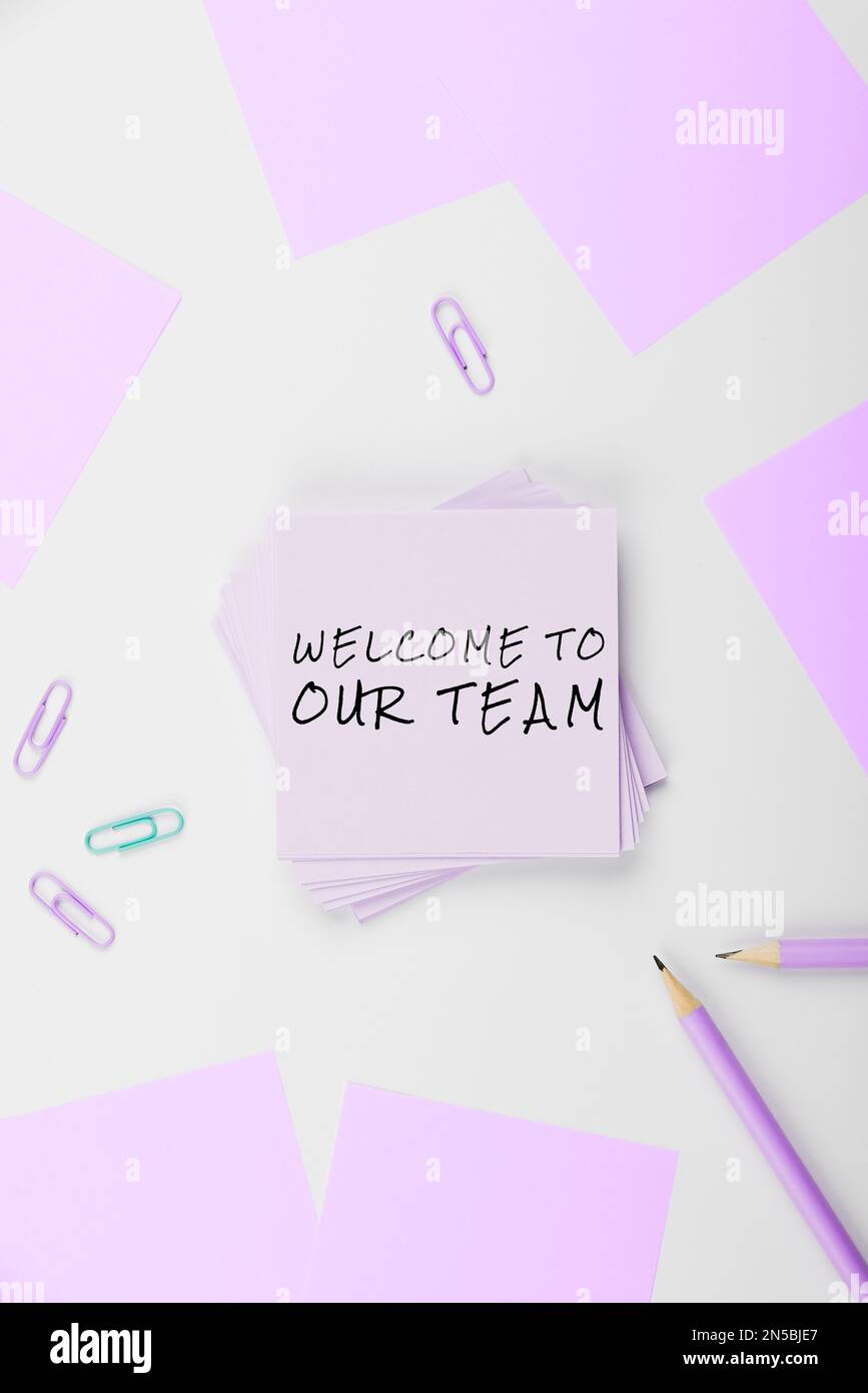 Textzeichen mit „Welcome to our Team“ (Willkommen in unserem Team ...