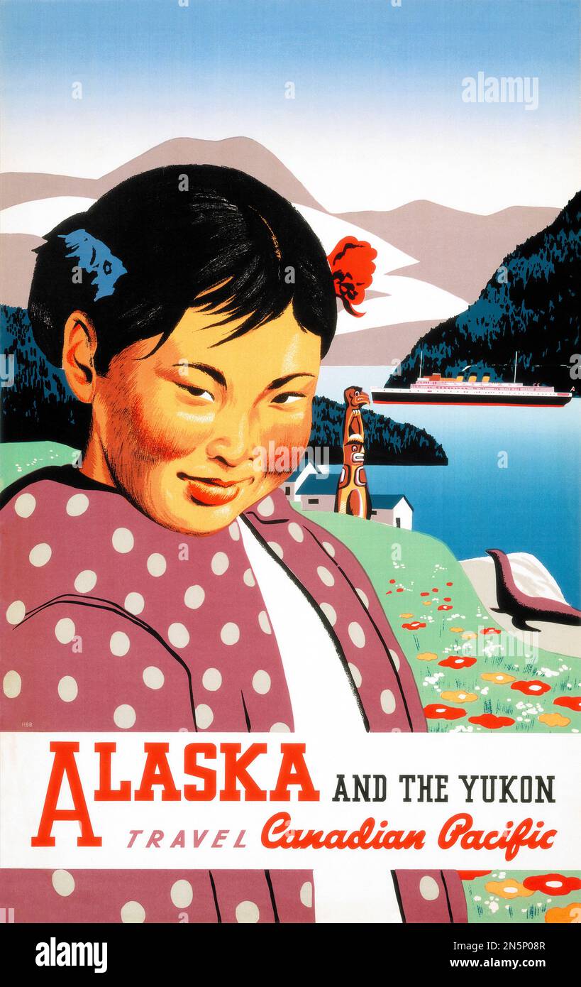 Alaska und der Yukon. Reisen Sie In Den Kanadischen Pazifik. Künstler unbekannt. Poster wurde 1936 in Kanada veröffentlicht. Stockfoto