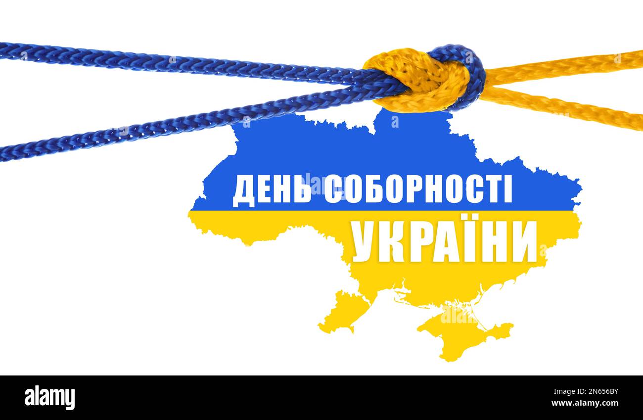 „Unity Day of Ukraine“-Posterdesign. Farbige Seile miteinander verbunden, Karte und Text in Ukrainisch auf weißem Hintergrund geschrieben Stockfoto