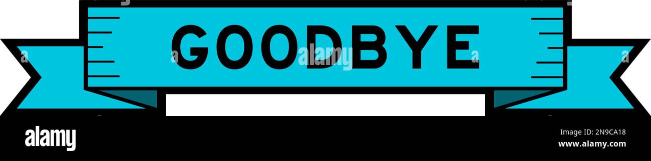 Band-Label-Banner mit Wort Auf Wiedersehen in blauer Farbe auf weißem Hintergrund Stock Vektor