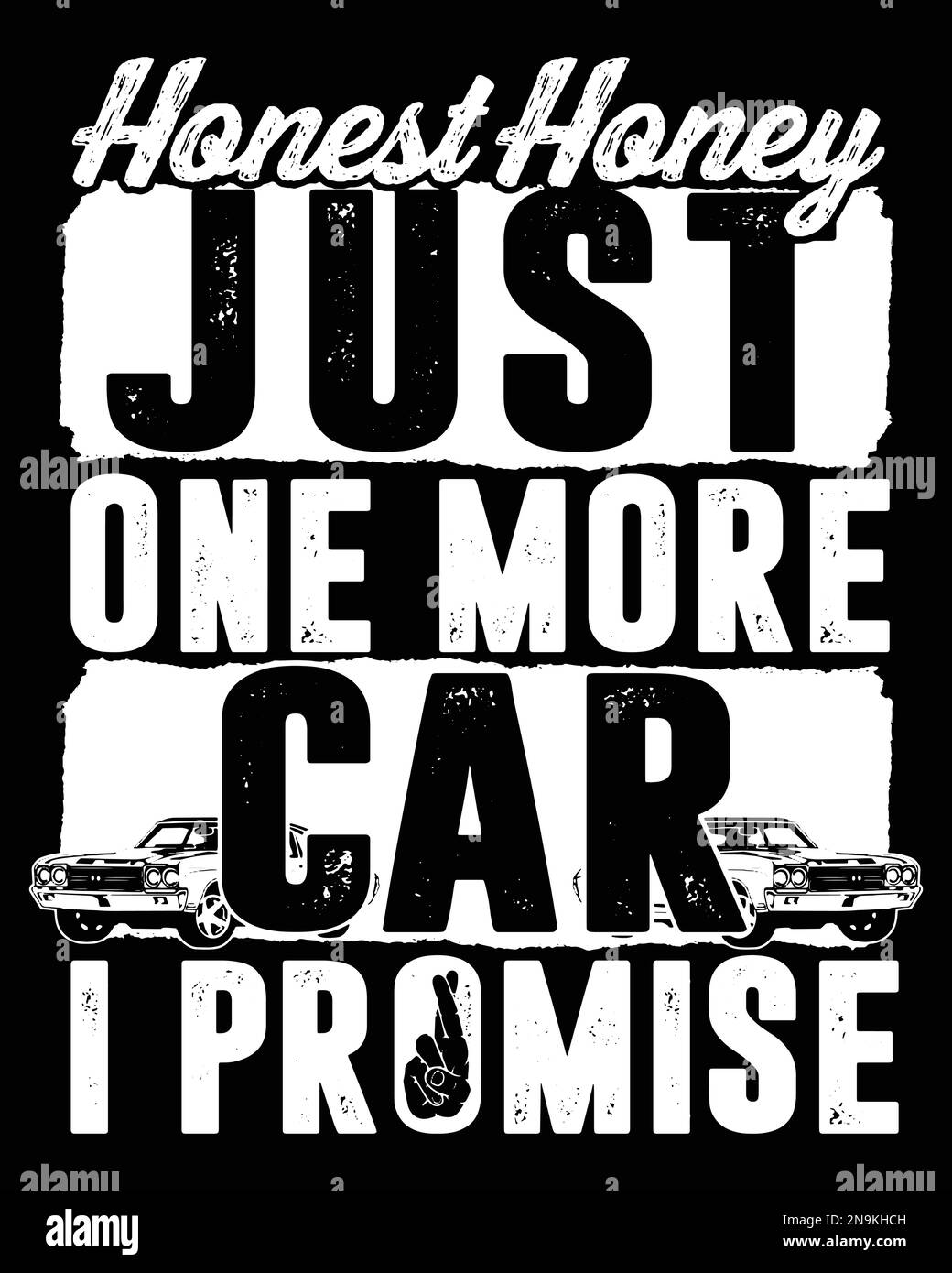 Ehrlicher Schatz, nur noch ein Auto, versprochen. Lustiger Autoliebhaber-T-Shirt-Design-Vektor. Stock Vektor