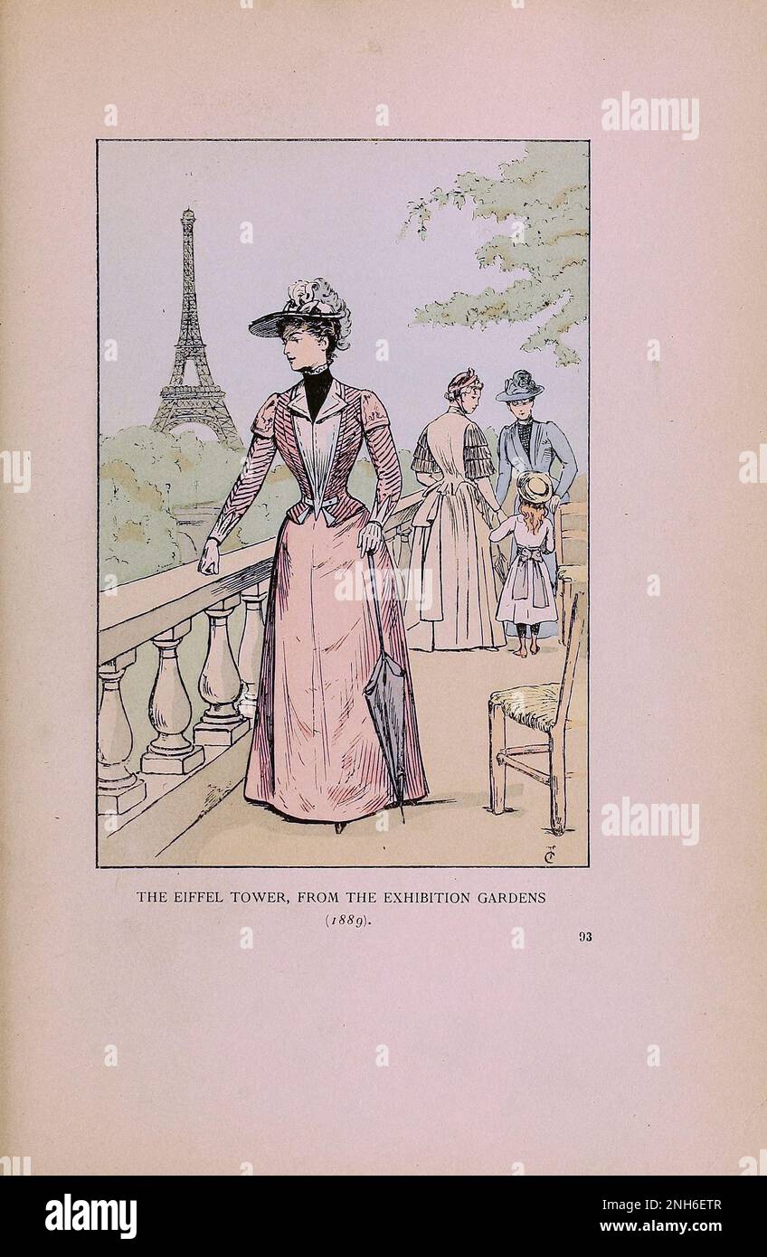 Vintage-Mode in Paris. Der Eiffelturm, von den Ausstellungsgärten, 1889. Die verschiedenen Phasen des weiblichen Geschmacks und der Ästhetik von 1797 bis 1897 Stockfoto