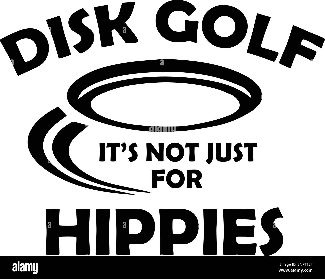 Disk Golf ist nicht nur für Hippies. Design des Disc Golf Zitats Stock Vektor