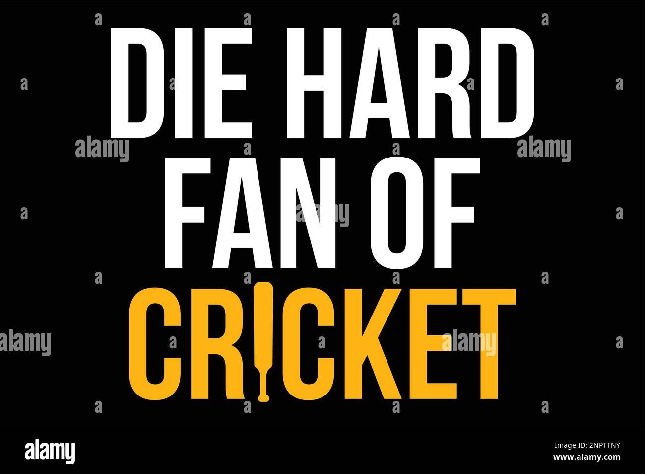 Stirb auf den harten Fan von Cricket. Cricketliebhaber Stock Vektor