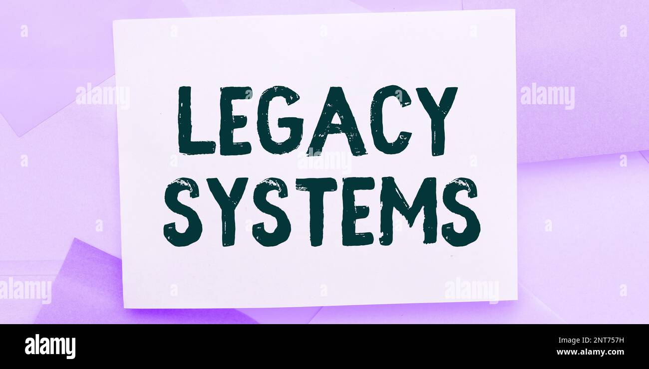 Schild mit älteren Systemen. Geschäftsidee Computersystem oder Anwendungsprogramm mit alter Methodentechnologie Stockfoto