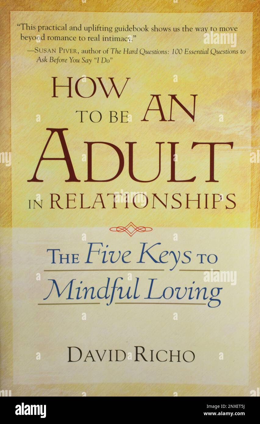 Das Buch "How to be an Adult in Relations" von David Richo Stockfoto