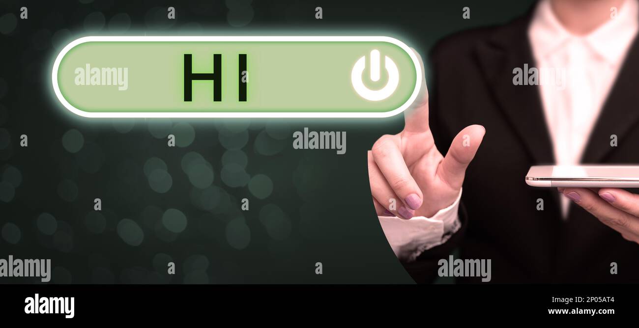 Schild mit Hi. Internetkonzept, das als Begrüßung oder zum Einleiten eines Telefongesprächs verwendet wird jemand begrüßen Stockfoto
