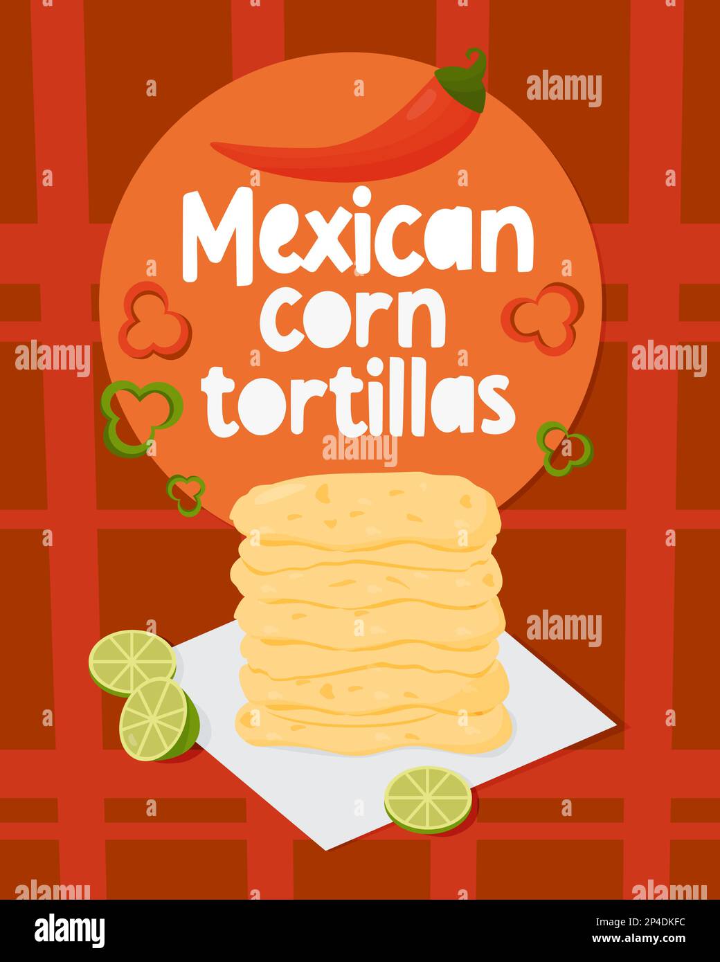 Mexikanische Maistortillas. Traditionelle, beliebte lateinamerikanische Nationalgerichte. Vertikales Poster mit einem großen Stapel Tortillas mit heißem Paprika und Limetten-slic Stock Vektor