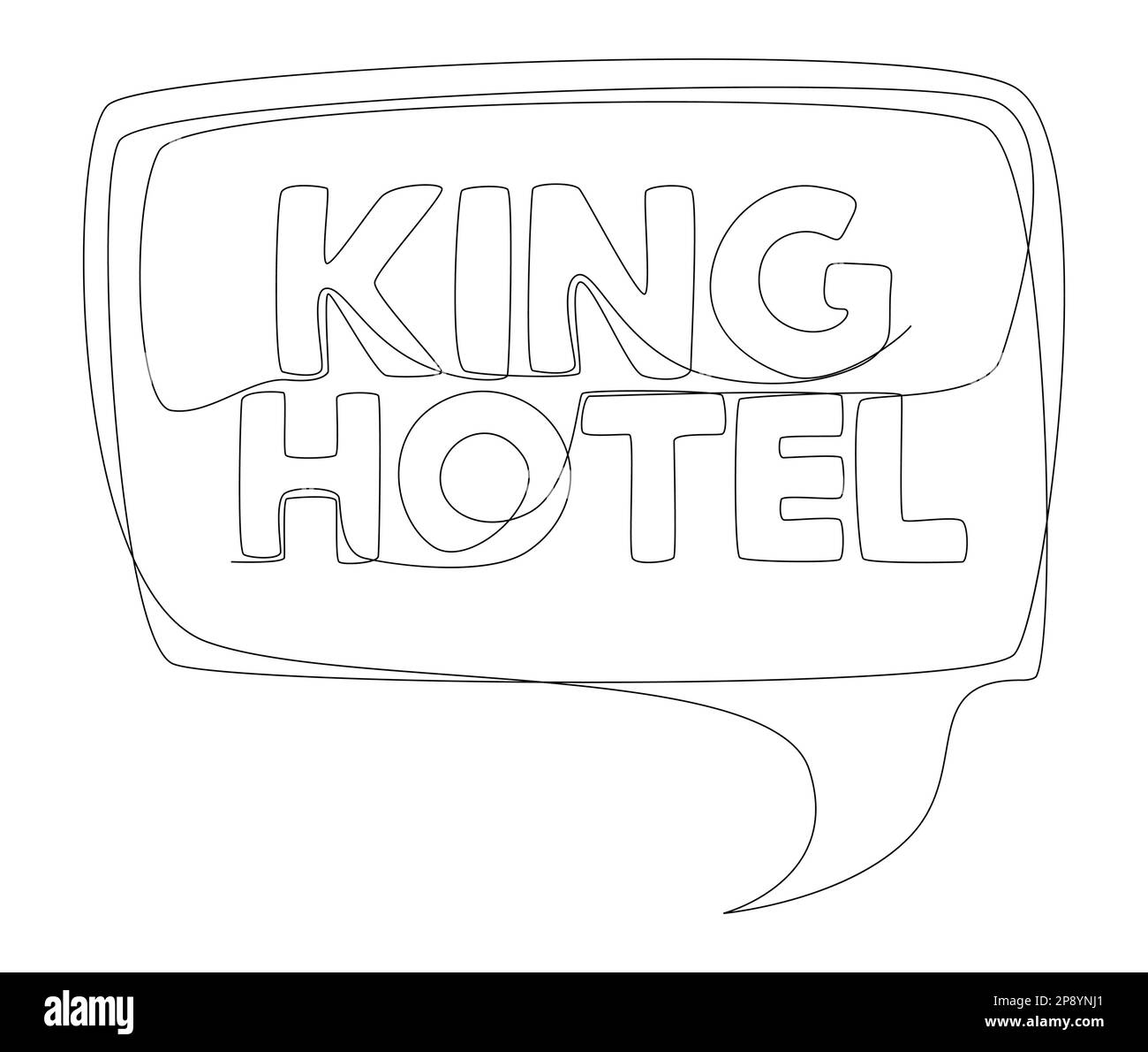Eine durchgehende Zeile Sprechblase mit Text von King Hotel. Vektorkonzept zur Darstellung dünner Linien. Kontur Zeichnen kreativer Ideen. Stock Vektor