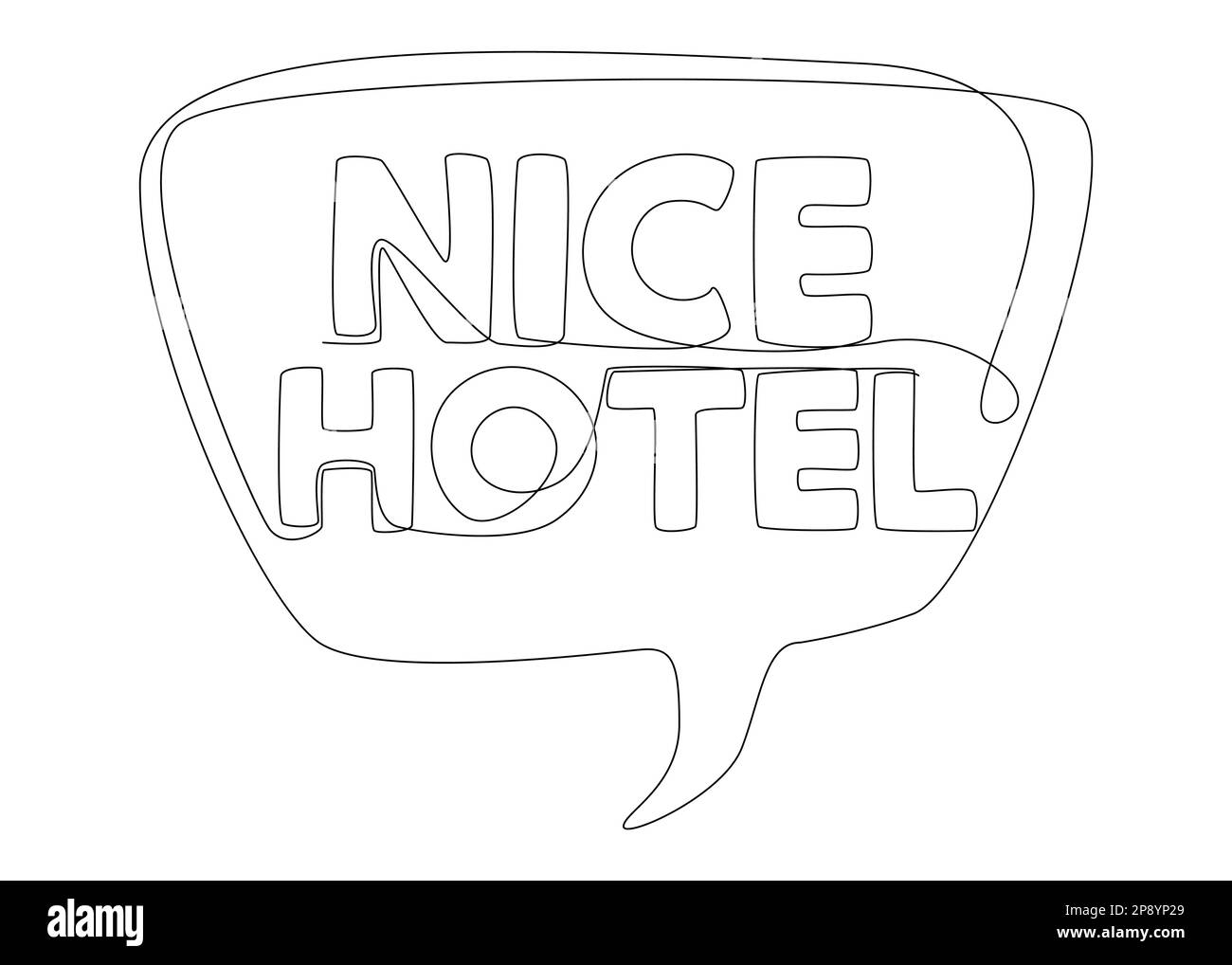 Eine durchgehende Sprechblase mit Text für ein Hotel in Nizza. Vektorkonzept zur Darstellung dünner Linien. Kontur Zeichnen kreativer Ideen. Stock Vektor