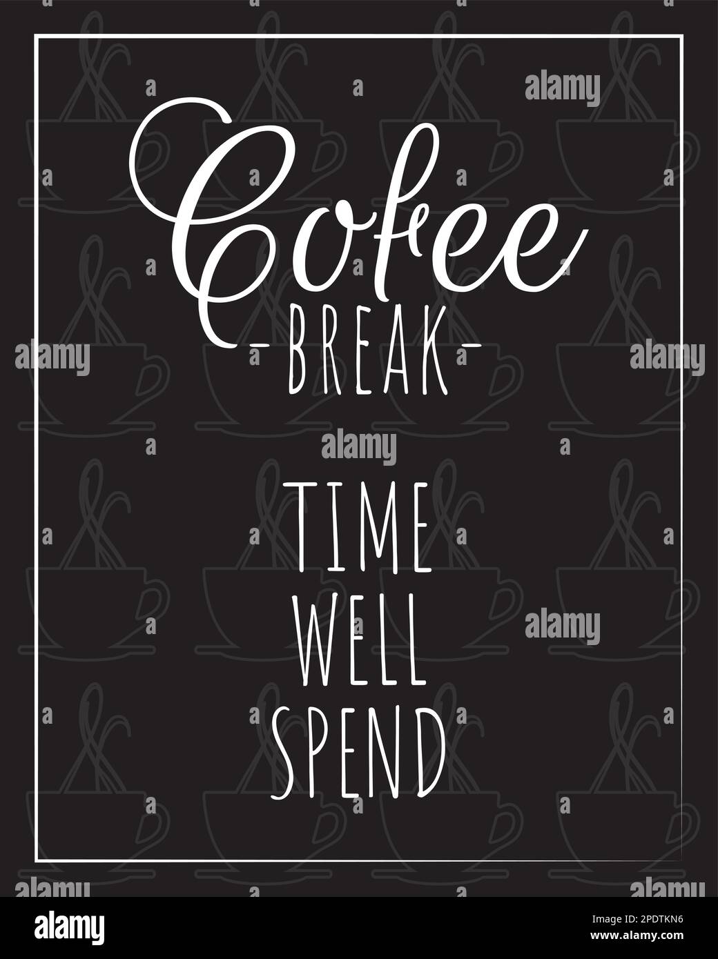 Kaffeepause, gute Zeit. Typografisches Kunstdesign isoliert auf Tafel, Vektor. Stock Vektor