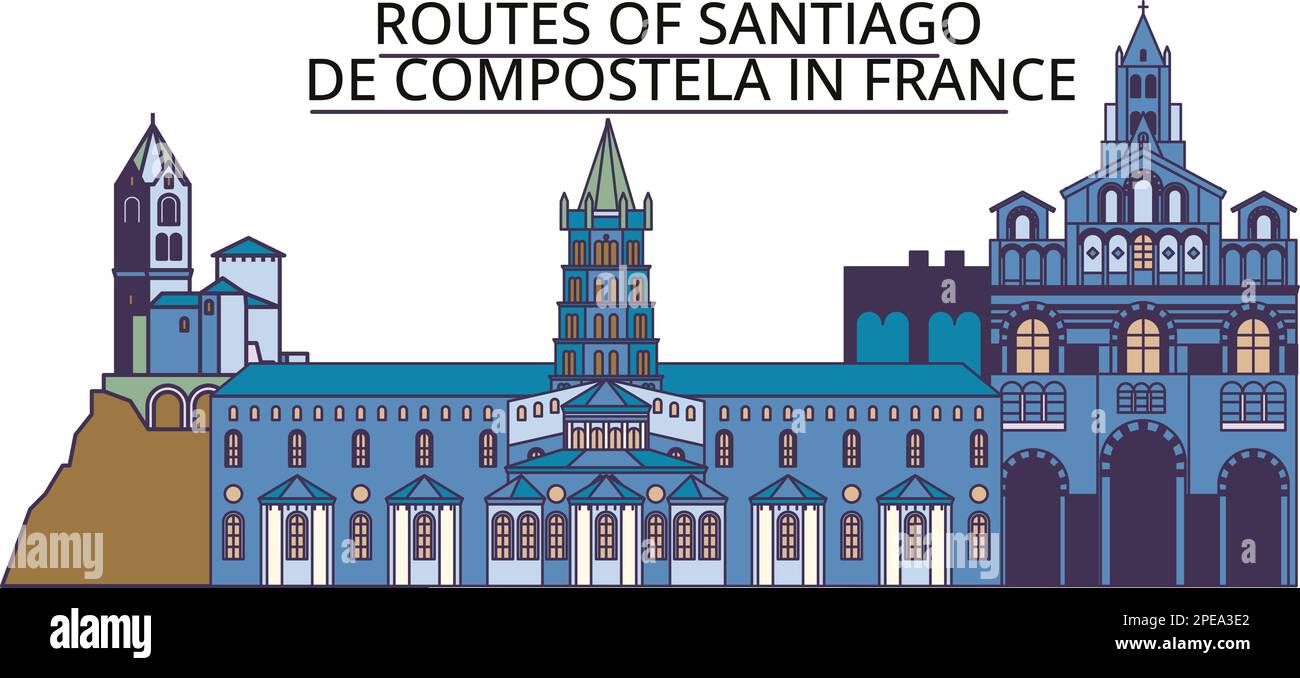 Frankreich, Routen von Santiago De Compostela Tourismus Wahrzeichen, Vektor Stadtreise Illustration Stock Vektor