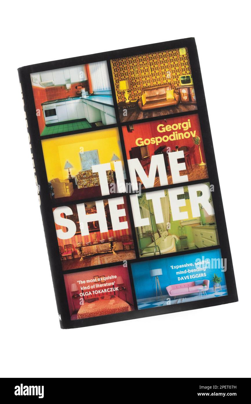 Time Shelter-Roman von Georgi Gospodinov Stockfoto
