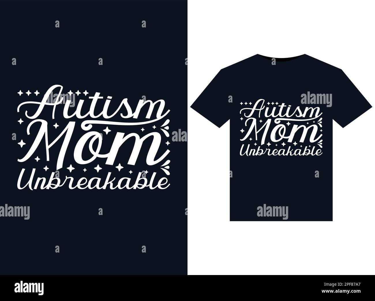 Autismus Mom Unbreakable Illustrationen für bedruckbare T-Shirts. Stock Vektor