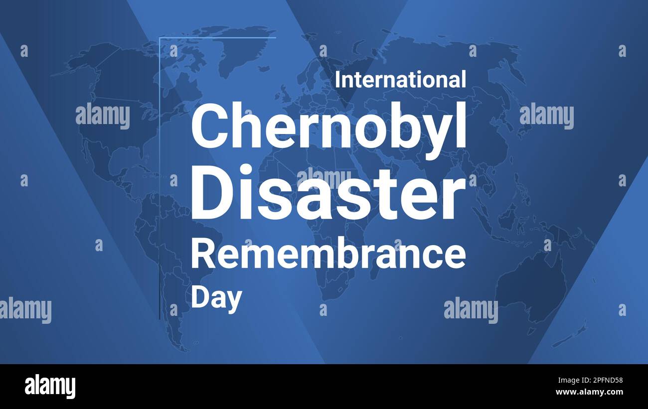 Internationale Feiertagskarte für Tschernobyl-Katastrophentag. Poster mit Erdkarte, blauem Hintergrund mit verlaufenen Linien, weißem Text. Flaches Design BA Stock Vektor