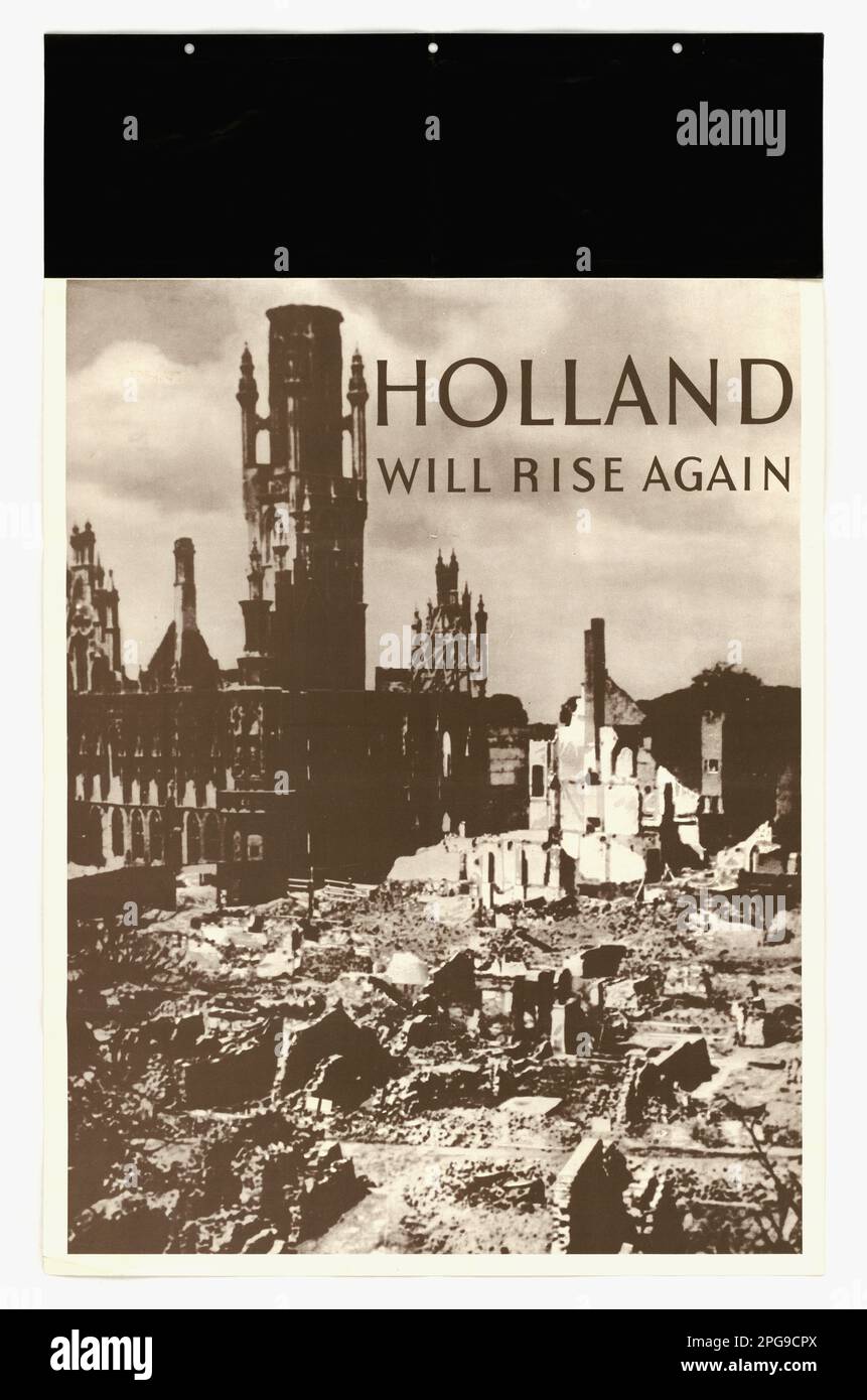 Holland Wird Wieder Auferstehen. 1942 - 1945. Büro für Notfallmanagement. Information des Kriegsamtes. Niederlassung Für Inlandsbetrieb. Büro für Sonderdienste. 3/9/1943-9/15/1945. Auslandsposter aus dem Zweiten Weltkrieg Stockfoto
