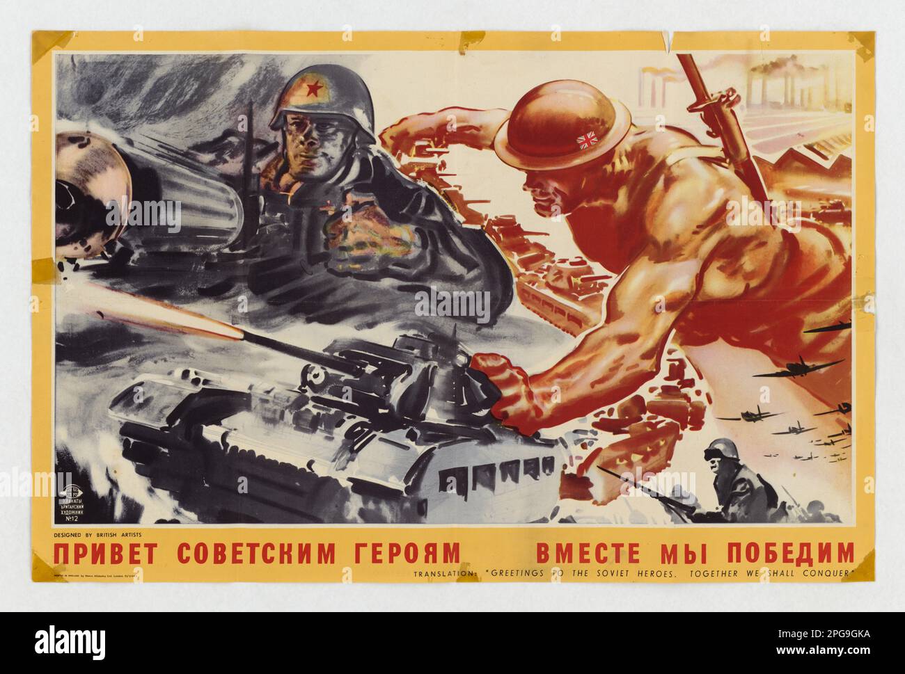 Grüße an die sowjetischen Helden, gemeinsam werden wir siegen. Land: England Gedruckt Von: Henry Hildesley, Ltd. 1942 - 1945. Büro für Notfallmanagement. Information des Kriegsamtes. Niederlassung Für Inlandsbetrieb. Büro für Sonderdienste. 3/9/1943-9/15/1945. Auslandsposter aus dem Zweiten Weltkrieg Stockfoto
