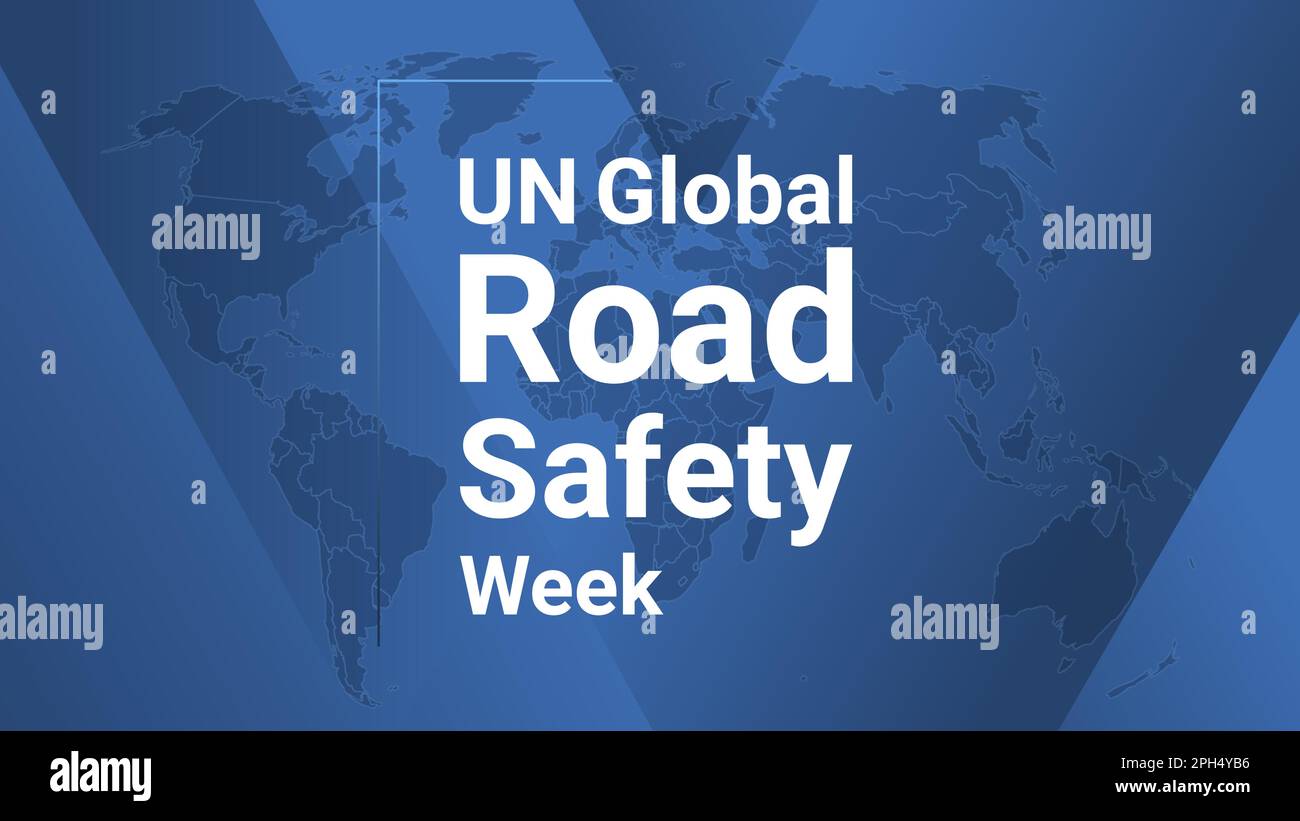 Internationale Feiertagskarte der UN Global Road Safety Week. Poster mit Erdkarte, blauem Hintergrund mit verlaufenen Linien, weißem Text. Flaches Banner. Ve Stock Vektor