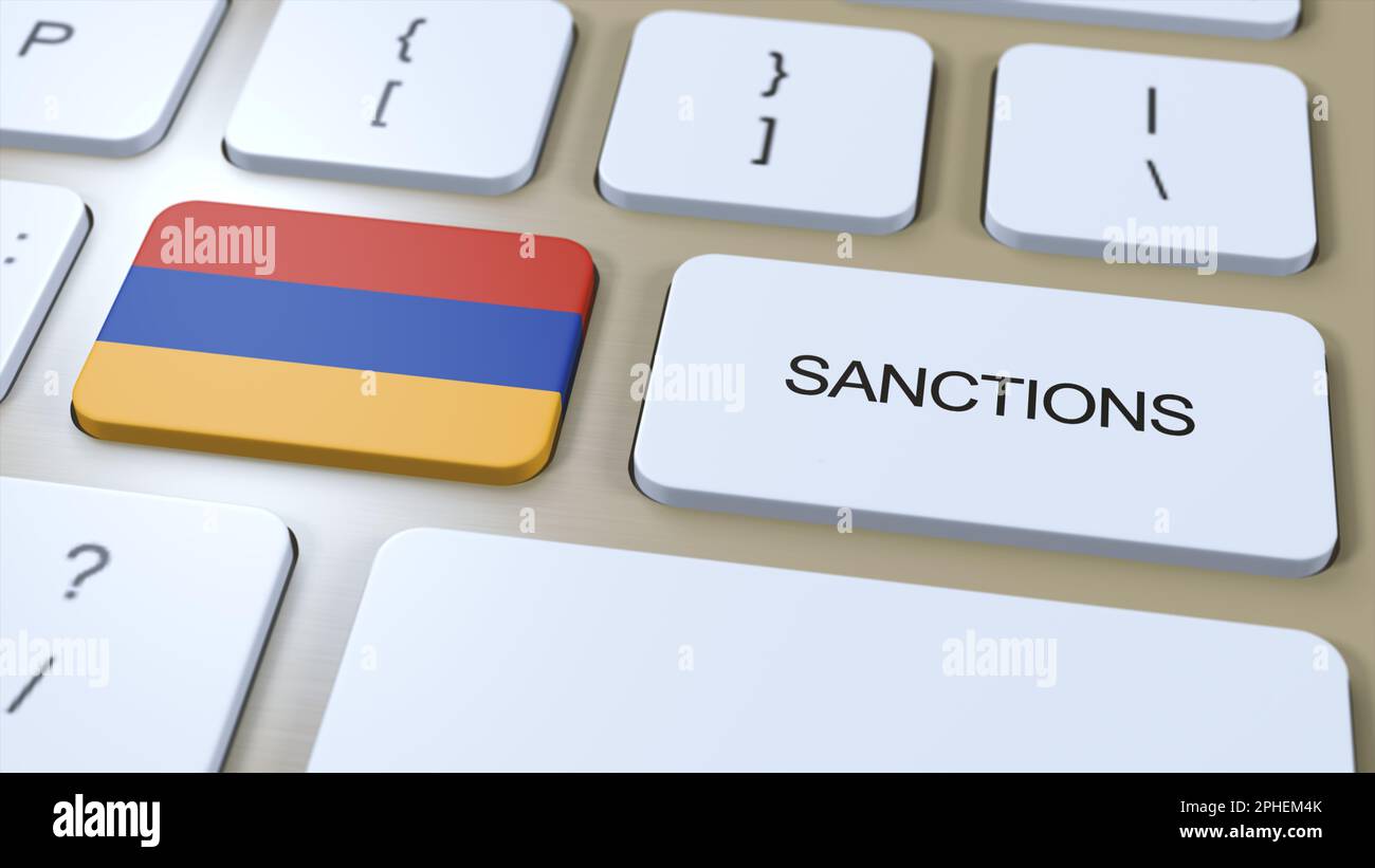 Armenien Verhängt Sanktionen Gegen Einige Länder. Gegen Armenien verhängte Sanktionen. Tastaturtaste Drücken. Politische Illustration 3D Illustration. Stockfoto