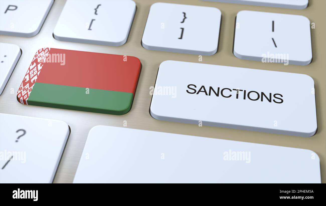 Belarus Verhängt Sanktionen Gegen Einige Länder. Gegen Belarus verhängte Sanktionen. Tastaturtaste Drücken. Politik 3D Illustration. Stockfoto