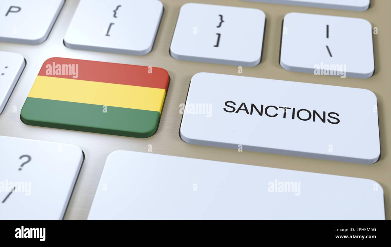 Bolivien Verhängt Sanktionen Gegen Einige Länder. Sanktionen gegen Bolivien. Tastaturtaste Drücken. Politik 3D Illustration. Stockfoto
