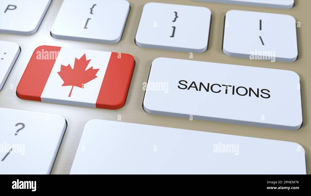 Kanada Verhängt Sanktionen Gegen Einige Länder. Gegen Kanada verhängte Sanktionen. Tastaturtaste Drücken. Politik 3D Illustration. Stockfoto