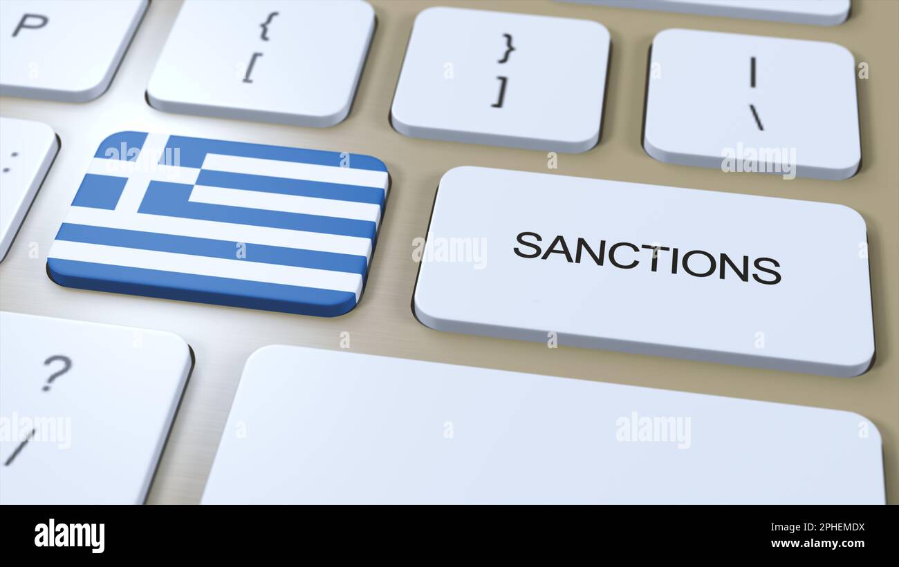 Griechenland Verhängt Sanktionen Gegen Einige Länder. Gegen Griechenland verhängte Sanktionen. Tastaturtaste Drücken. Politische Illustration 3D Illustration. Stockfoto